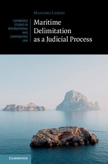 Couverture_Maritime Delimitation As A Judicial Process