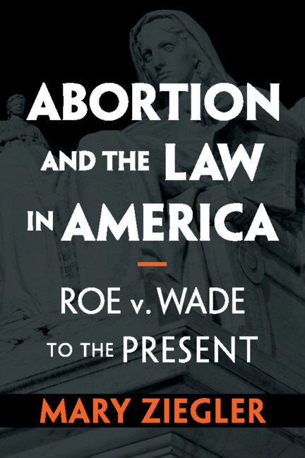 Front cover_Abortion And The Law In America