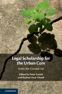 Couverture_Legal Scholarship For The Urban Core