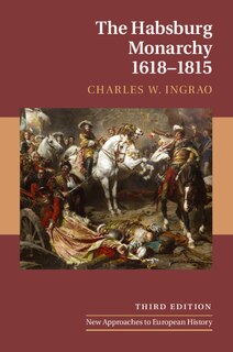 Front cover_The Habsburg Monarchy, 1618–1815