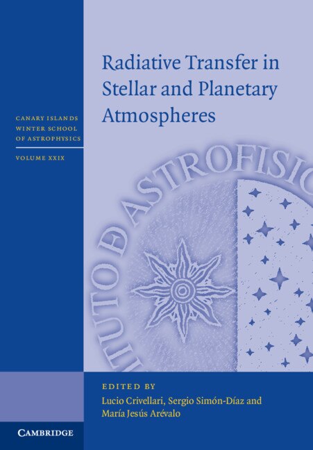 Radiative Transfer In Stellar And Planetary Atmospheres