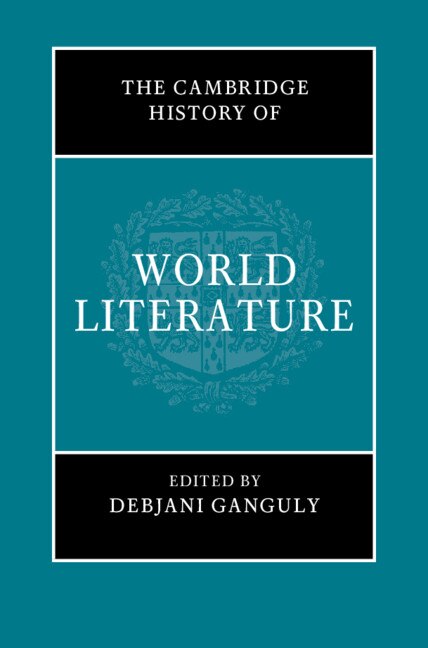 Front cover_The Cambridge History Of World Literature