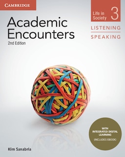 Front cover_Academic Encounters Level 3 Student's Book Listening And Speaking With Integrated Digital Learning