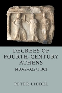 Couverture_Decrees of Fourth-Century Athens (403/2–322/1 BC) 2 Hardback Volume Set
