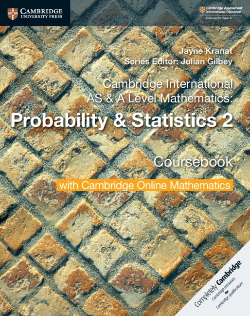 Couverture_Cambridge International As & A Level Mathematics: Probability & Statistics 2 Coursebook With Cambridge Online Mathematics (2 Years)