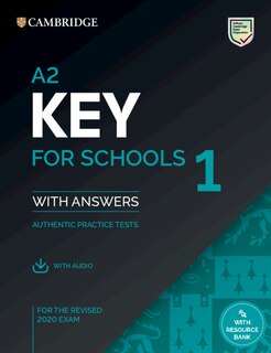 Front cover_A2 Key For Schools 1 For The Revised 2020 Exam Student's Book With Answers With Audio With Resource Bank
