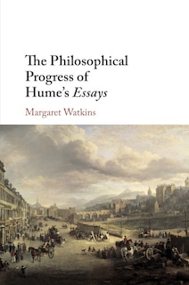 Couverture_The Philosophical Progress Of Hume's Essays