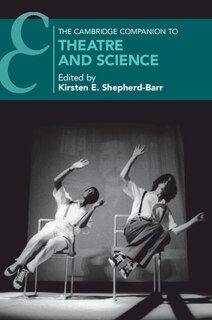Front cover_The Cambridge Companion To Theatre And Science
