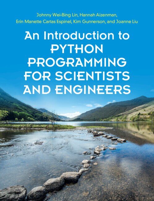 Front cover_An Introduction to Python Programming for Scientists and Engineers