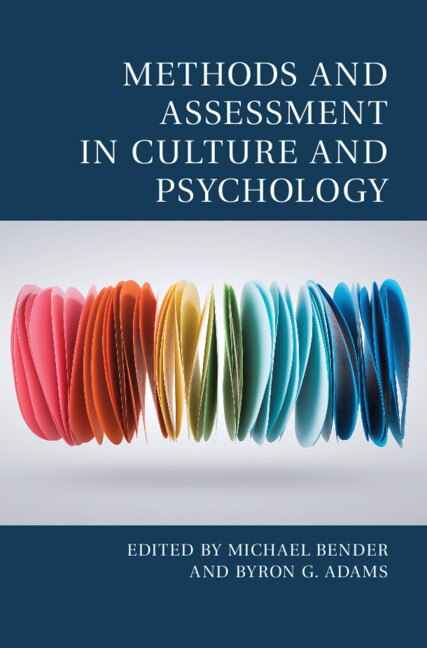 Methods And Assessment In Culture And Psychology