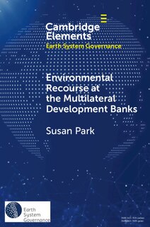 Front cover_Environmental Recourse At The Multilateral Development Banks