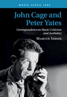 Front cover_John Cage And Peter Yates