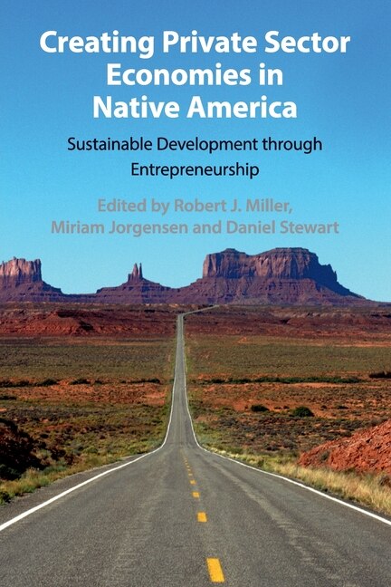 Couverture_Creating Private Sector Economies In Native America