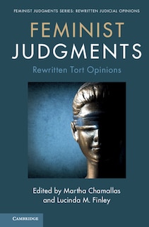 Front cover_Feminist Judgments: Rewritten Tort Opinions