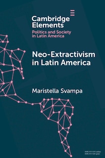 Couverture_Neo-extractivism In Latin America