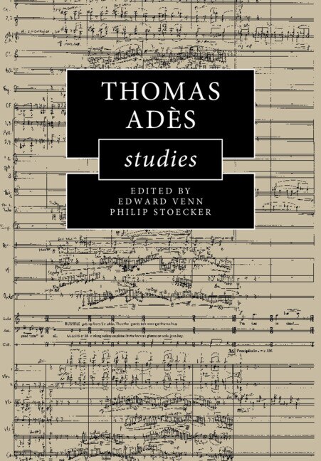 Front cover_Thomas Adès Studies
