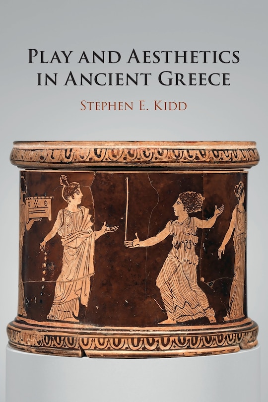 Couverture_Play and Aesthetics in Ancient Greece