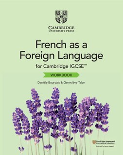 Front cover_Cambridge IGCSE™ French as a Foreign Language Workbook
