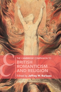 Couverture_The Cambridge Companion To British Romanticism And Religion