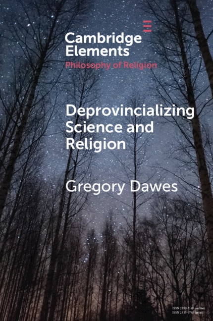 Front cover_Deprovincializing Science And Religion