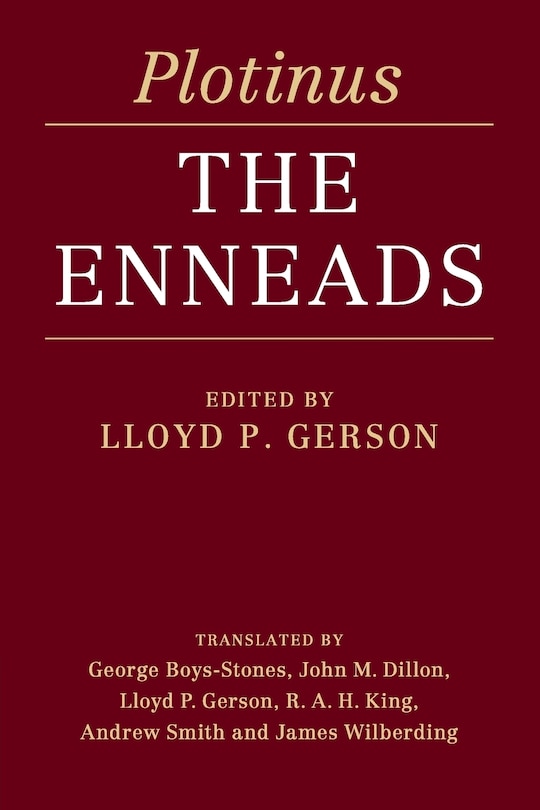 Plotinus: The Enneads