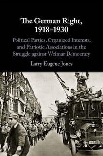 Front cover_The German Right, 1918–1930