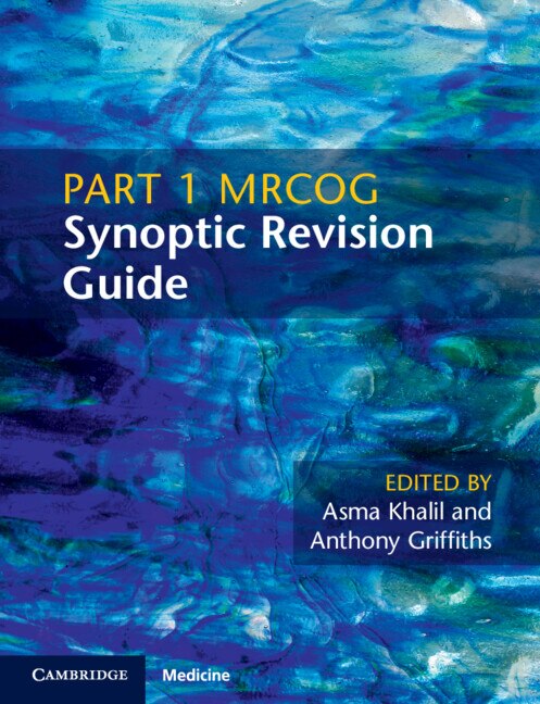 Couverture_Part 1 Mrcog Synoptic Revision Guide