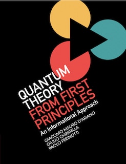 Front cover_Quantum Theory From First Principles