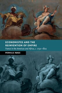 Front cover_Economistes and the Reinvention of Empire