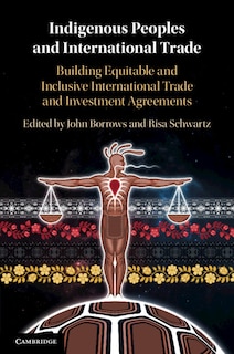 Front cover_Indigenous Peoples And International Trade