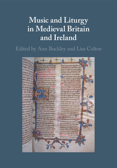 Front cover_Music and Liturgy in Medieval Britain and Ireland