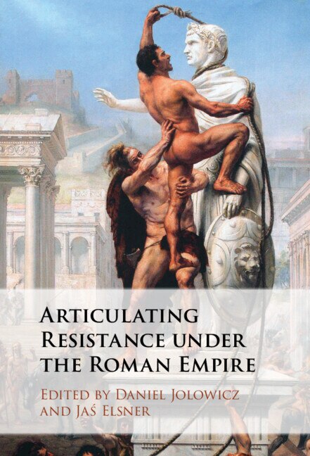 Front cover_Articulating Resistance under the Roman Empire