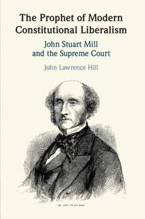 Couverture_The Prophet Of Modern Constitutional Liberalism