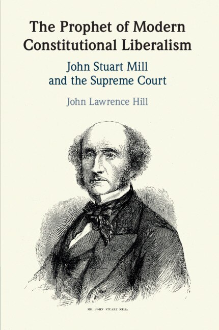 Couverture_The Prophet Of Modern Constitutional Liberalism