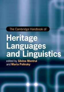Front cover_The Cambridge Handbook of Heritage Languages and Linguistics