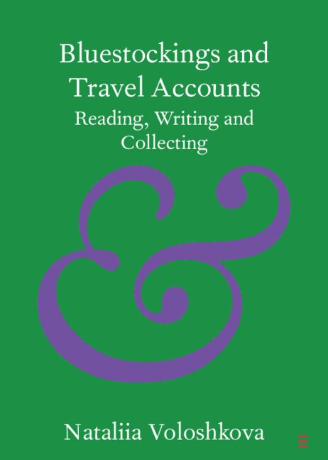 Front cover_Bluestockings And Travel Accounts