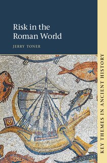 Front cover_Risk in the Roman World