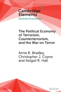 Front cover_The Political Economy of Terrorism, Counterterrorism, and the War on Terror