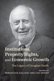 Front cover_Institutions, Property Rights, And Economic Growth