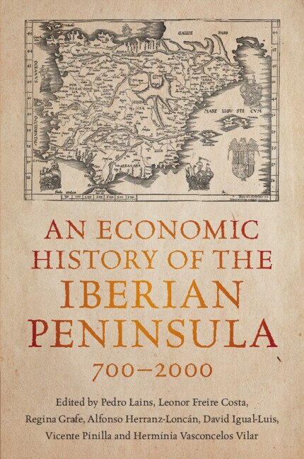 Couverture_An Economic History of the Iberian Peninsula, 700–2000