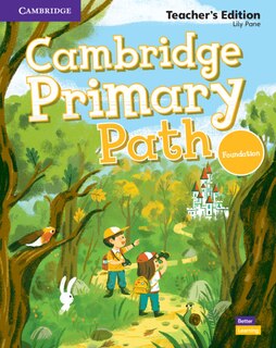 Front cover_Cambridge Primary Path Foundation Level Teacher's Edition
