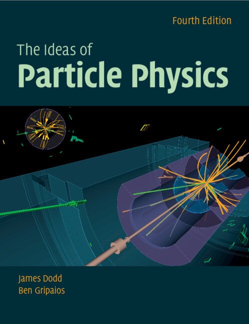 Couverture_The Ideas Of Particle Physics