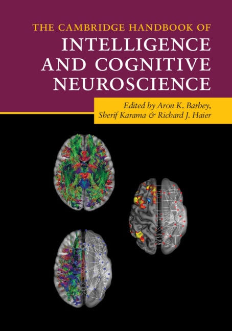 Couverture_The Cambridge Handbook Of Intelligence And Cognitive Neuroscience