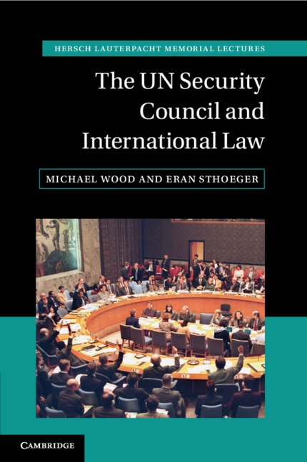 Front cover_The UN Security Council and International Law