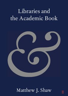Front cover_Libraries and the Academic Book