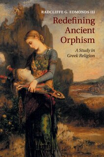 Front cover_Redefining Ancient Orphism