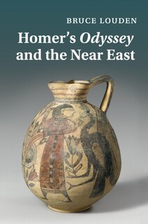 Front cover_Homer's Odyssey And The Near East
