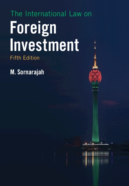 Front cover_The International Law On Foreign Investment