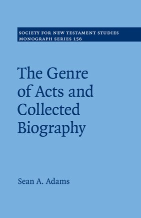 The Genre Of Acts And Collected Biography