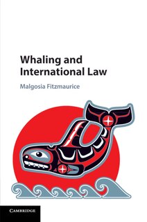 Front cover_Whaling And International Law